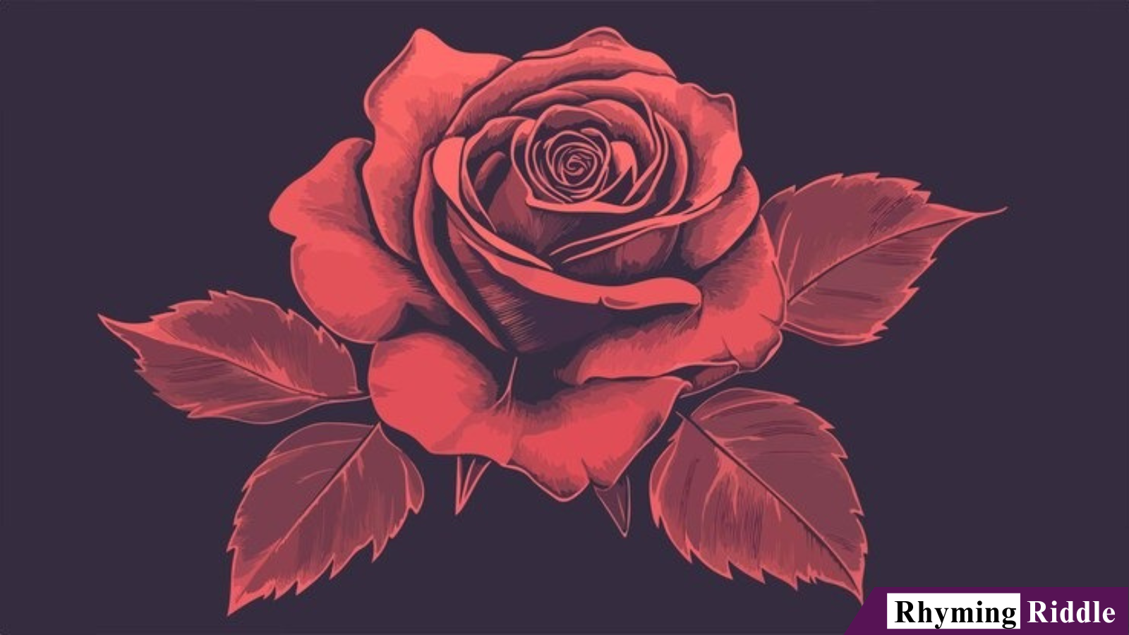 250+ Fun "Rose Rhyming Riddles" with Answers